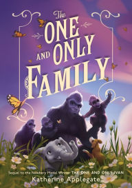 Title: The One and Only Family, Author: Katherine Applegate