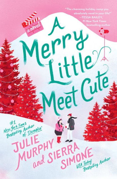 Porn New Hq Beby Little - A Merry Little Meet Cute: A Novel by Julie Murphy, Sierra Simone, Hardcover  | Barnes & NobleÂ®