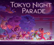 Title: Tokyo Night Parade, Author: J.P. Takahashi