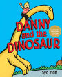 Danny and the Dinosaur (B&N Exclusive Edition)