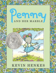 Title: Penny and Her Marble (B&N Exclusive Edition), Author: Kevin Henkes