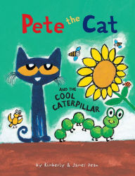 Title: Pete the Cat and the Cool Caterpillar (B&N Exclusive Edition), Author: James Dean