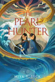 Title: The Pearl Hunter, Author: Miya T. Beck