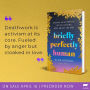 Alternative view 3 of Briefly Perfectly Human: Making an Authentic Life by Getting Real About the End