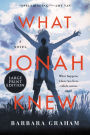 What Jonah Knew: A Novel