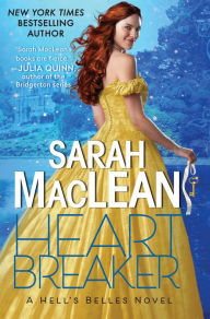 Title: Heartbreaker (Hell's Belles Series #2), Author: Sarah MacLean