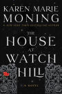 The House at Watch Hill: A Novel