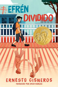 Title: Efrén dividido: Efrén Divided (Spanish Edition), Author: Ernesto Cisneros