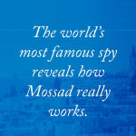 Alternative view 3 of The Sword of Freedom: Israel, Mossad, and the Secret War