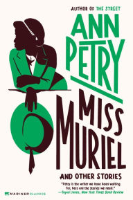 Title: Miss Muriel and Other Stories, Author: Ann Petry