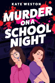 Title: Murder on a School Night, Author: Kate Weston