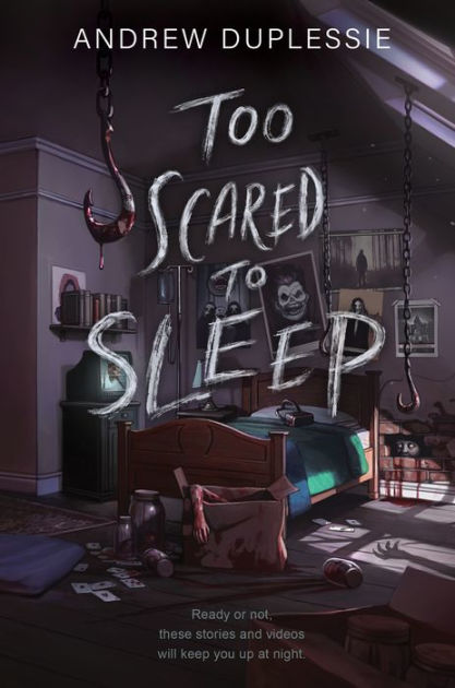 Too Scared to Sleep|Hardcover