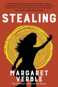 Title: Stealing: A Novel, Author: Margaret Verble