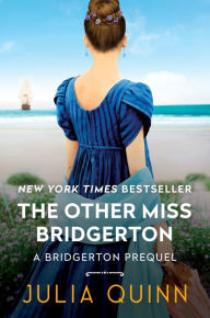 The Other Miss Bridgerton (Rokesby Series: The Bridgerton Prequels #3)