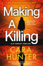 Making a Killing: A Novel