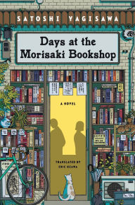 Days at the Morisaki Bookshop: A Novel