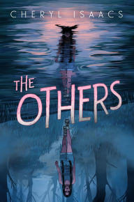 Title: The Others, Author: Cheryl Isaacs