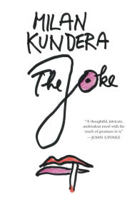 Title: The Joke, Author: Milan Kundera