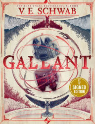 Title: Gallant (Signed Book), Author: V. E. Schwab