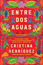 Great Divide, The \ Entre dos aguas (Spanish edition)