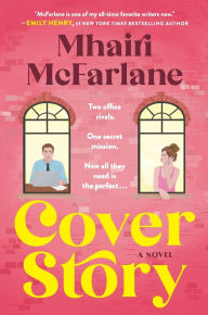 Cover Story: A Novel