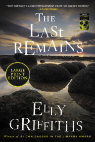 Title: The Last Remains (Ruth Galloway Series #15), Author: Elly Griffiths