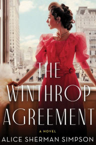 Title: The Winthrop Agreement: A Novel, Author: Alice Sherman Simpson