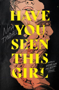 Title: Have You Seen This Girl, Author: Nita Tyndall