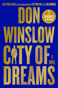Title: City of Dreams (Signed Book), Author: Don Winslow