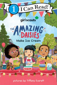 Title: Girl Scouts: The Amazing Daisies Make Ice Cream, Author: Girl Scouts