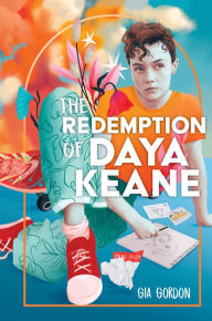 Title: The Redemption of Daya Keane, Author: Gia Gordon