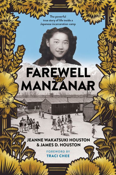 Farewell to Manzanar (50th Anniversary Edition)