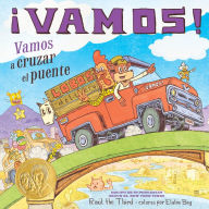 Title: Vamos! Vamos a cruzar el puente: Vamos! Let's Cross the Bridge (Spanish Edition), Author: Raúl the Third