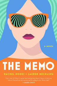 Title: The Memo: A Novel, Author: Rachel Dodes