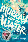 Murray Out of Water
