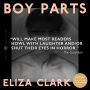 Alternative view 2 of Boy Parts: A Novel