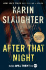 After That Night (B&N Exclusive Edition) (Will Trent Series #11)