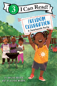 Title: Freedom Celebration: A Juneteenth Party, Author: Angela Dalton