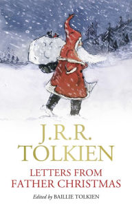 Title: Letters from Father Christmas, Author: J. R. R. Tolkien