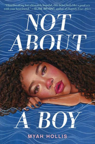 Title: Not About a Boy, Author: Myah Hollis