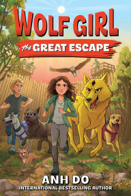 Title: Wolf Girl #2: The Great Escape, Author: Anh Do