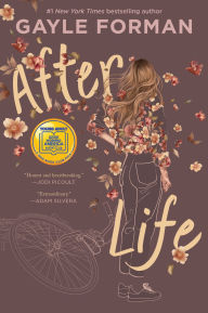 Title: After Life, Author: Gayle Forman