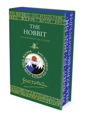 Title: The Hobbit Illustrated by the Author: Illustrated by J.R.R. Tolkien, Author: J. R. R. Tolkien