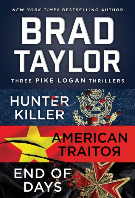 AMERICAN TRAITOR By Brad Taylor I New York Times Bestseller