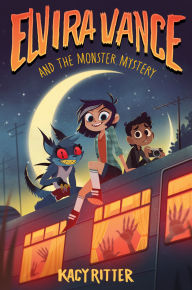 Title: Elvira Vance and the Monster Mystery, Author: Kacy Ritter