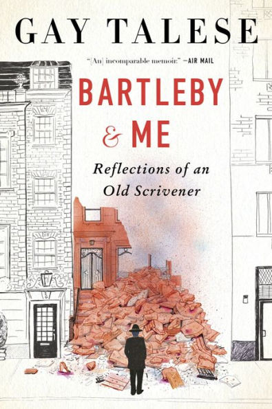 Bartleby and Me: Reflections of an Old Scrivener