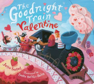 Title: The Goodnight Train Valentine, Author: June Sobel