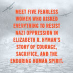 Alternative view 3 of The Girl Bandits of the Warsaw Ghetto: The True Story of Five Courageous Young Women Who Sparked an Uprising