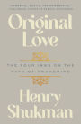 Original Love: The Four Inns on the Path of Awakening