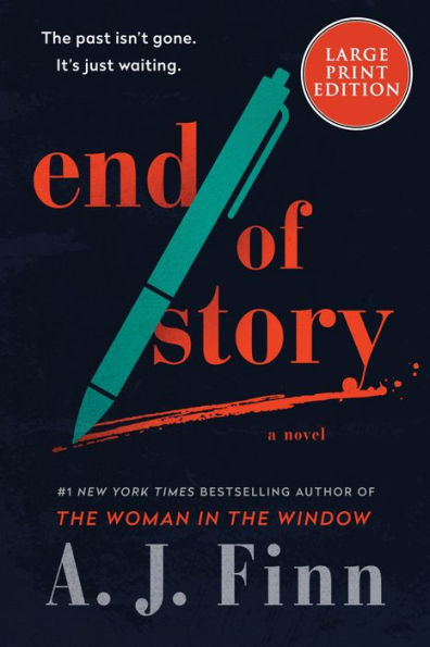 End of Story: A Novel